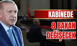 Kabinede değişim sinyali: 8 bakan değişecek