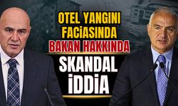 Otel yangını faciasında bakan hakkında skandal iddia!