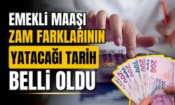 Emekli maaşı zam farklarının yatacağı tarih belli oldu