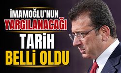 İmamoğlu'nun yargılanacağı mahkeme tarihi belli oldu