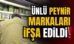 Ünlü peynir markaları ifşa edildi