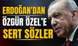 Cumhurbaşkanı Erdoğan'dan Özgür Özel'e sert çıkış!