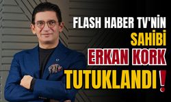 Pozitifbank ve Flash Haber TV'nin sahibi Erkan Kork tutuklandı!