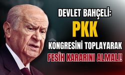 Bahçeli: PKK kongresini toplayarak fesih kararını almalı