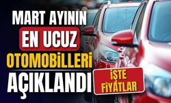 Mart ayının en ucuz otomobilleri açıklandı! İşte fiyatlar