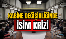 Kabine revizyonu Haziran'a kaldı iddiası!