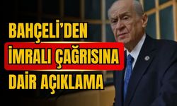 Bahçeli'den İmralı çağrısına dair açıklama