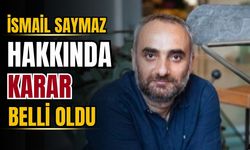 Gazeteci İsmail Saymaz hakkında ev hapsi kararı