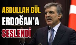 Abdullah Gül Erdoğan'a seslendi: Vicdanlar kabul etmez