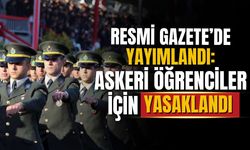 Askeri öğrencilere yasak getirildi!