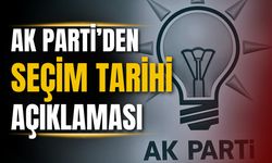 AK Parti’den seçim tarihi açıklaması