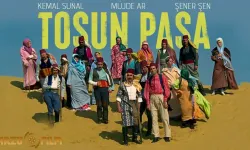 Tosun Paşa filminin konusu, oyuncuları ve detayları