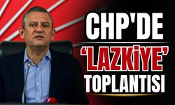 CHP’den Lazkiye için insani yardım çağrısı!