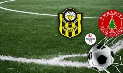 CANLI | Yeni Malatyaspor – Ümraniyespor maçı canlı izle!