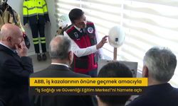 Ankara Büyükşehir Belediyesi, İş Sağlığı ve Güvenliği Eğitim Merkezi'ni hizmete açtı