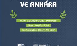 Ankara kent konseyi “İklim Değişikliği ve Ankara” paneline ev sahipliği yapıyor