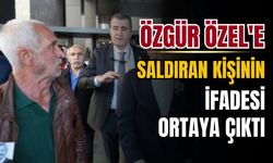 Özgür Özel'e saldıran Tengioğlu'nun ifadesi ortaya çıktı