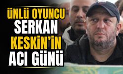 Serkan Keskin'in annesi son yolculuğuna uğurlandı