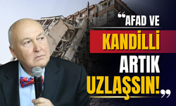 AFAD ve Kandilli'ye uzlaşı çağrısı
