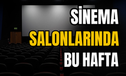 Bu hafta 8 yeni film vizyona girecek