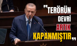 Erdoğan: Terörsüz Türkiye için yeni bir safhaya geçtik
