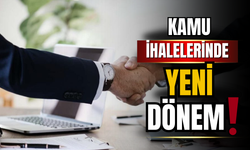 Kamu ihalelerinde yeni dönem başlıyor
