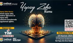 Tarsus'ta "Yapay Zeka Kursu"na kayıtlar başladı 