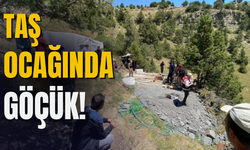 Taş ocağında göçük meydana geldi