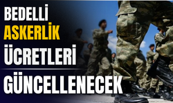 Bedelli Askerlik Ücretine Zam Geliyor: Son Gün 30 Haziran