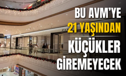 Optimum AVM'den yaş sınırlaması kararı