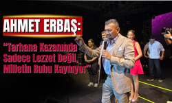 MHP'li Erbaş: “Tarhana Kazanında Sadece Lezzet Değil, Milletin Ruhu Kaynıyor”