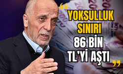 Türk-İş: Açlık Sınırı 26 Bin TL, Bekâr Çalışanın Yaşam Maliyeti 34 Bin TL’ye Yükseldi