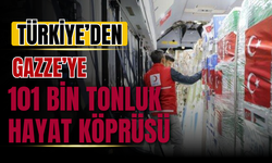 Türkiye’den Gazze’ye 101 Bin Tonluk Hayat Köprüsü