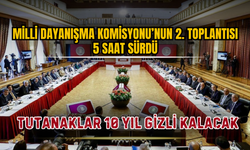 Milli Dayanışma Komisyonu’nun 2. toplantısı 5 saat sürdü: Tutanaklar 10 yıl gizli kalacak