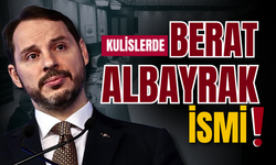Kabine Revizyonu İddiası: 5 Bakan Gidiyor, Berat Albayrak Geri Dönüyor mu?