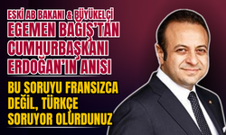 Egemen Bağış’tan Tunus’ta Erdoğan Anısı: “Bu Soruyu Fransızca Değil, Türkçe Soruyor Olurdunuz”