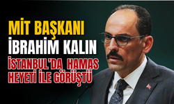 SON DAKİKA | MİT BAŞKANI İBRAHİM KALIN İSTANBUL’DA HAMAS HEYETİ İLE GÖRÜŞTÜ