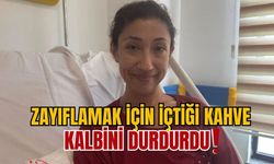 Zayıflama kahvesi içti, kalbi durdu