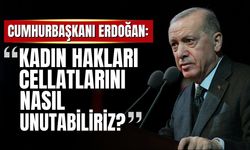 Cumhurbaşkanı Erdoğan: Türkiye kadın haklarında altın yıllarını bizim dönemimizde yaşıyor