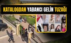 Katalogdan evlilik tuzağına operasyon: 5 gözaltı
