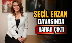Seçil Erzan davasında karar çıktı!