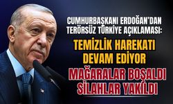 Cumhurbaşkanı Erdoğan'dan Terörsüz Türkiye açıklaması