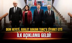 DEM heyeti, Adalet Bakanı Tunç'u ziyaret etti!