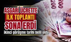 Asgari ücrette ilk toplantı yapıldı!