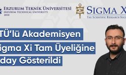 ETÜ'lü akademisyen Sigma Xi tam üyeliğine aday gösterildi