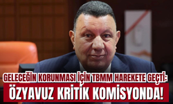 TBMM’de Kritik Görev: Özyavuz, Çocukların Dijital Güvenliği İçin Kurulan Komisyonda