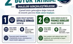 Çameli'de sağlık ve çevreye iki dev yatırım için ihale süreci başlıyor