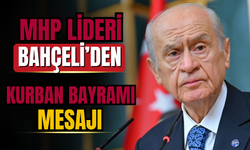 MHP Lideri Devlet Bahçeli’den Kurban Bayramı Mesajı