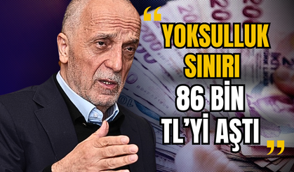 Türk-İş: Açlık Sınırı 26 Bin TL, Bekâr Çalışanın Yaşam Maliyeti 34 Bin TL’ye Yükseldi