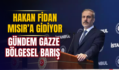 Hakan Fidan Mısır’a gidiyor: Gündem Gazze ve bölgesel barış